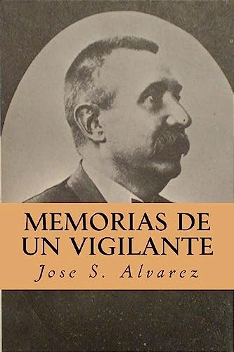 Memorias De Un Vigilante-..