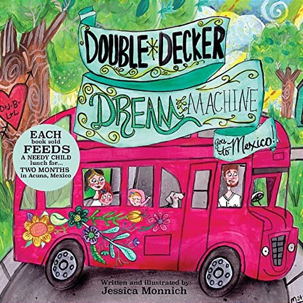 Double Decker Dream Machine: Goes To Mexico-..