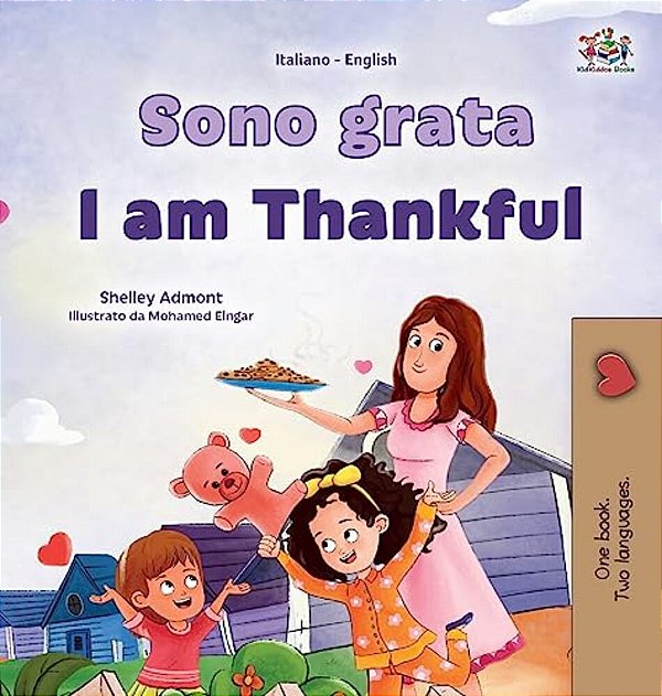 I Am Thankful (Italian English Bilingual Children's Book)-..