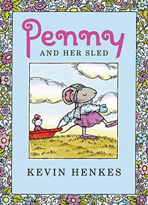 Penny And Her Sled: A Winter And Holiday Book For Kids-..