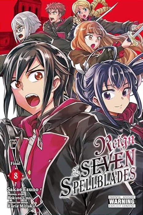 Reign Of The Seven Spellblades, Vol. 8 (Manga)-..