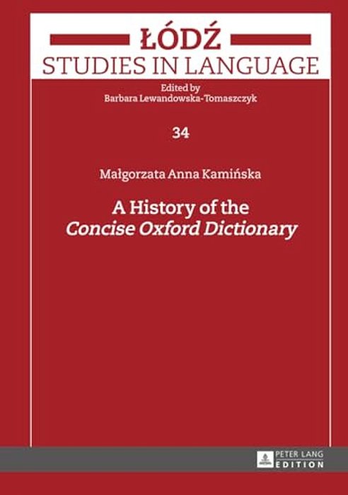 A History Of The Concise Oxford Dictionary-..