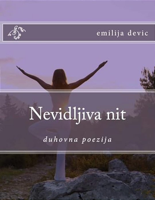 Nevidljiva Nit: Duhovna Poezija-..