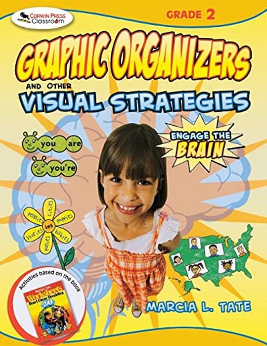 Engage The Brain: Graphic Organizers And Other Visual Strategies, Grade Two-..