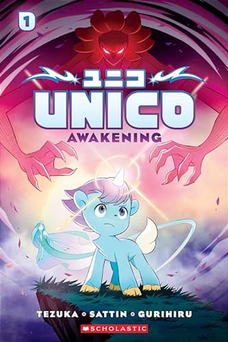 Unico: Awakening (Volume 1): An Original Manga-..