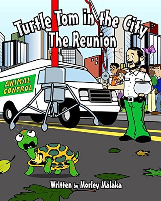 Turtle Tom In The City: The Reunion-..