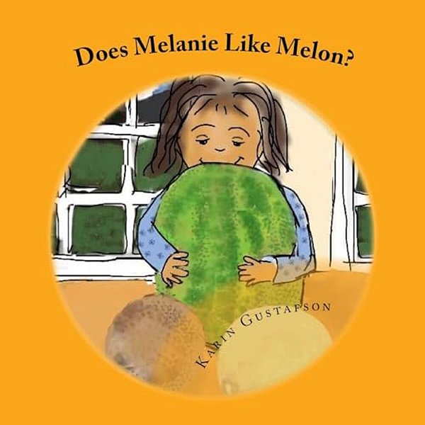 Does Melanie Like Melon?-..