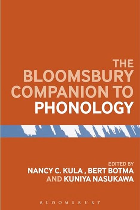The Bloomsbury Companion To Phonology-..