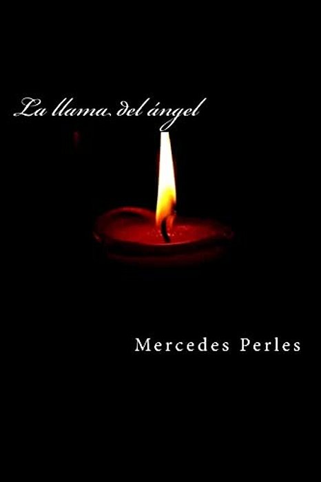 La Llama Del Ángel-..