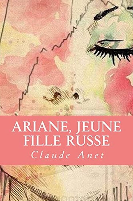 Ariane, Jeune Fille Russe-..