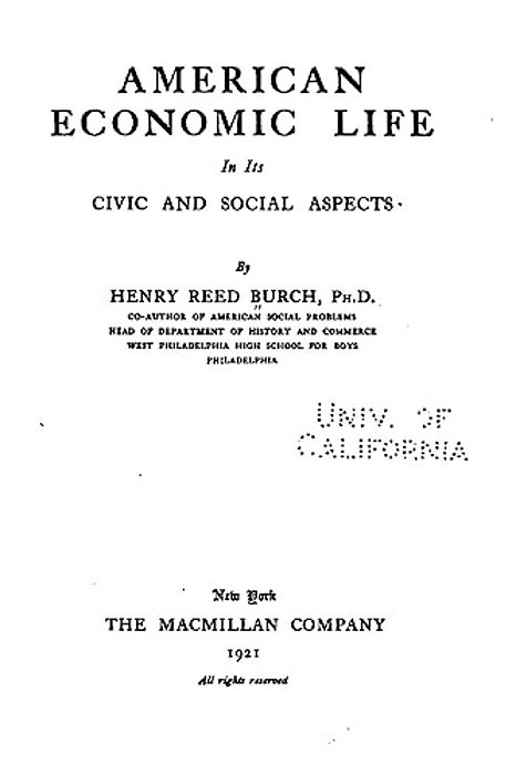 American Economic Life In Its Civic And Social Aspects-..