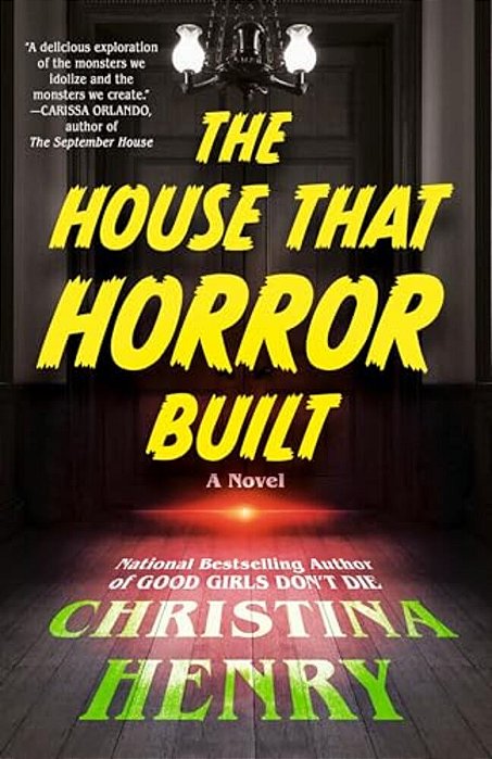 The House That Horror Built-..