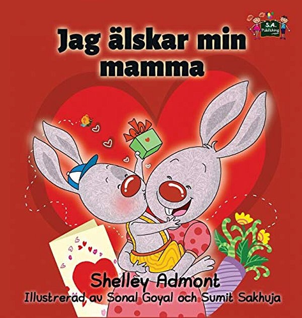 I Love My Mom: Swedish Edition-..