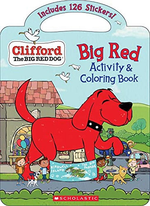 Big Red Activity & Coloring Book (Clifford The Big Red Dog)-..