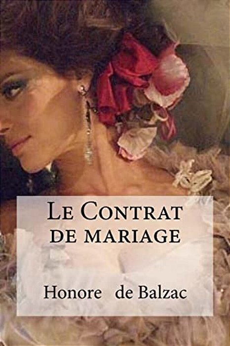 Le Contrat De Mariage-..