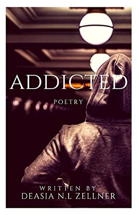 Addicted: Poetry-..
