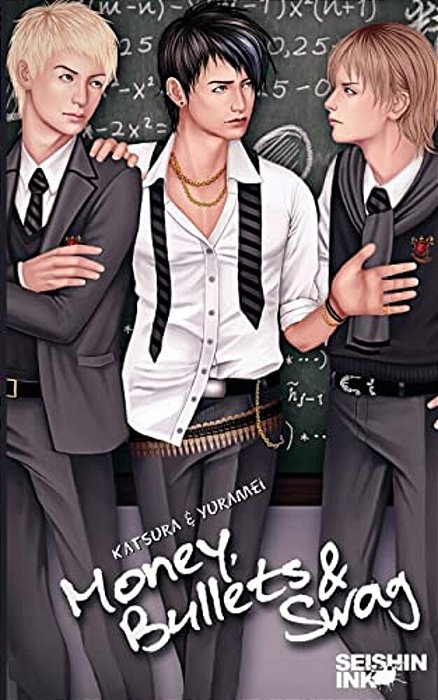 Money, Bullets And Swag (Illustrated Yaoi Novel)-..
