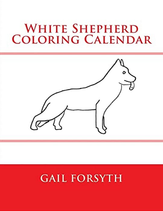 White Shepherd Coloring Calendar-..