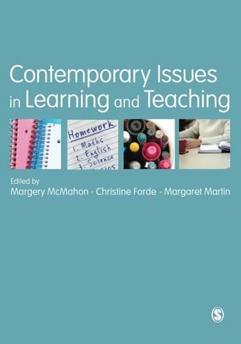 Contemporary Issues In Learning And Teaching-..
