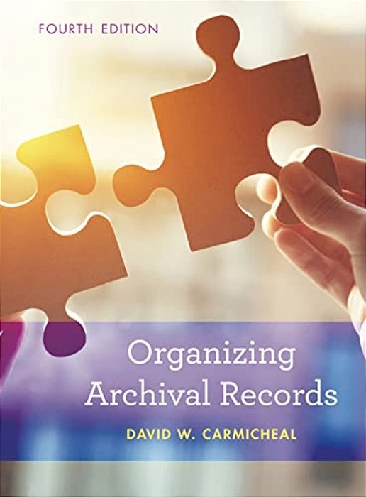 Organizing Archival Records-..