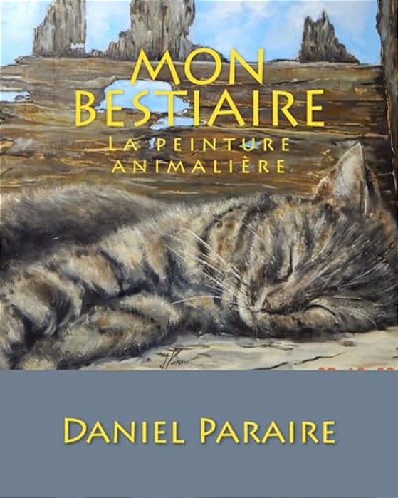 Mon Bestiaire: La Peinture Animalière-..