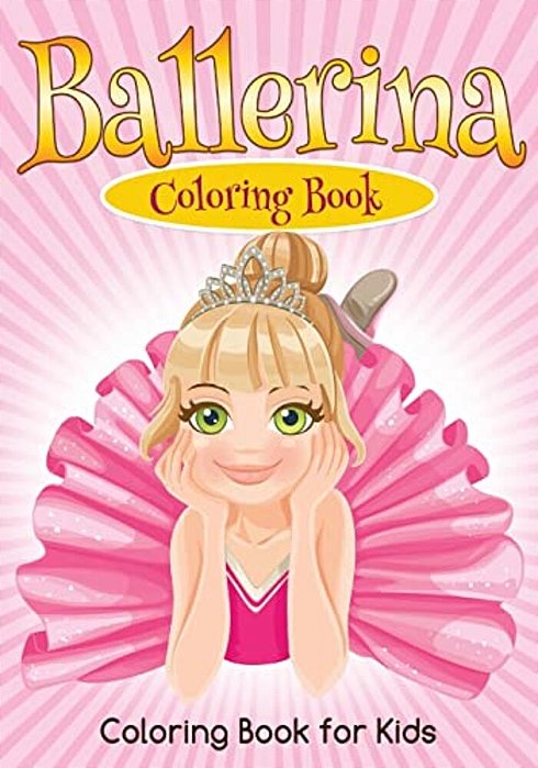 Ballerina: A Coloring Book-..