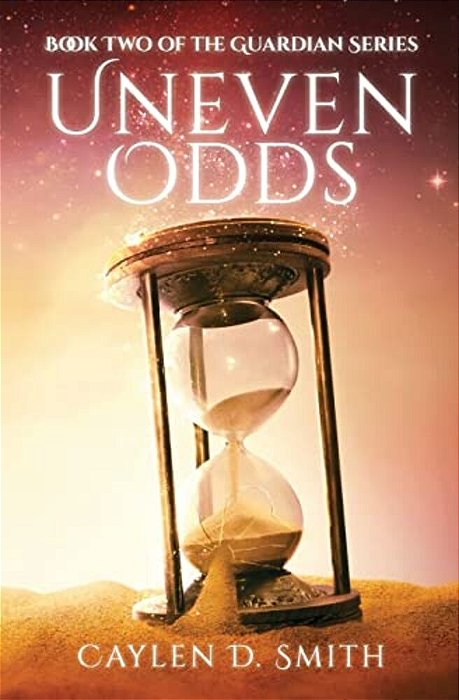 Uneven Odds: Book Two Of The Guardian Series-..