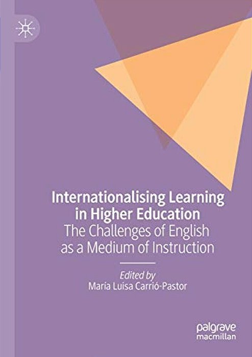 Internationalising Learning In Higher Education: The Challenges Of English As A Medium Of Instruction-..
