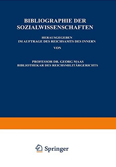 Bibliographie Der Sozialwissenschaften: Neunter Jahrgang Umfassend Die Literatur Des Jahres 1913-..