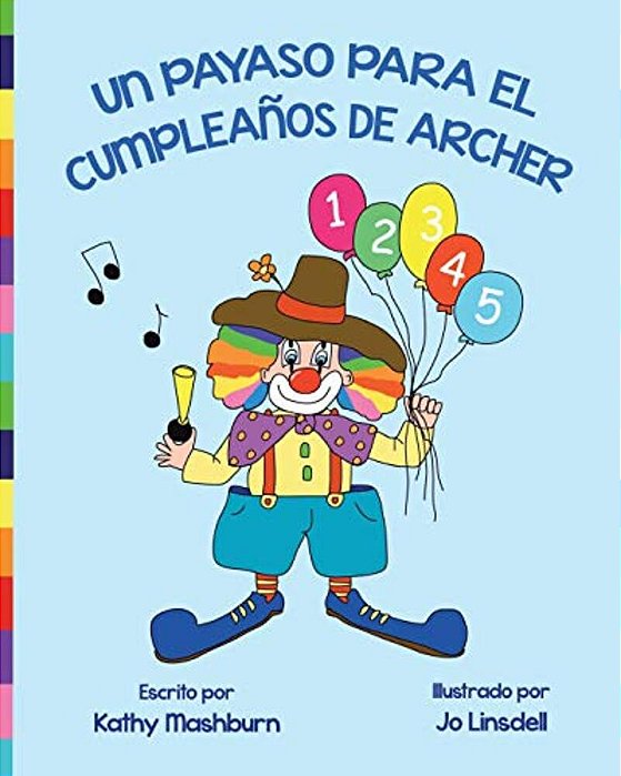 Un Payaso Para El Cumpleaños De Archer-..