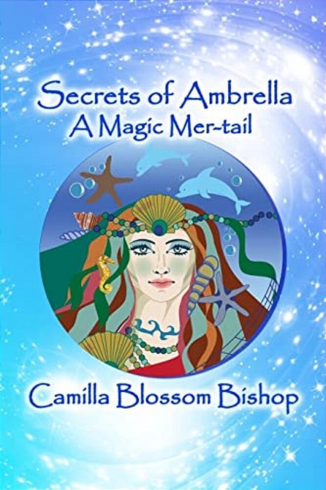 Secrets Of Ambrella A Magic Mer-Tail-..