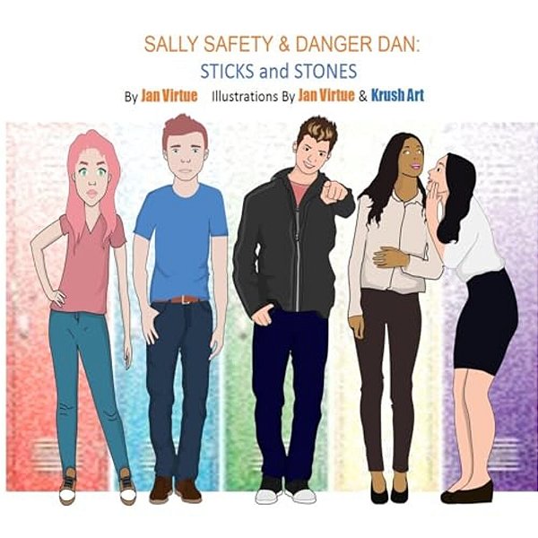 Sally Safety & Danger Dan: Sticks And Stones-..