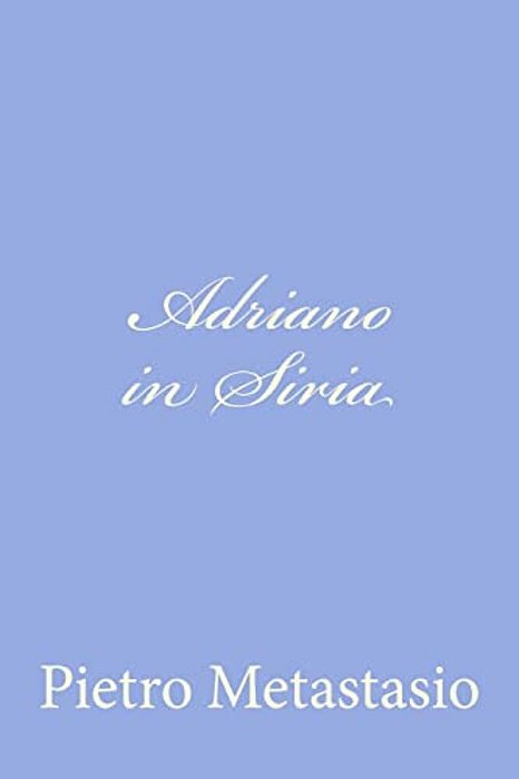 Adriano In Siria-..