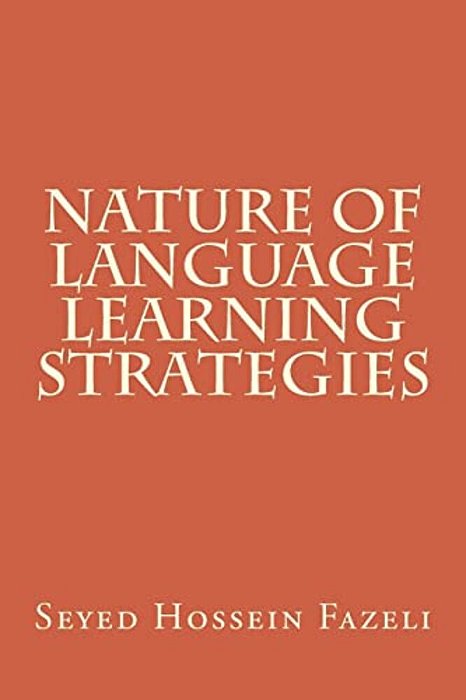 Nature Of Language Learning Strategies-..
