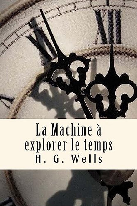 La Machine À Explorer Le Temps-..
