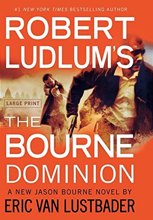 Robert Ludlum's (Tm) The Bourne Dominion-..