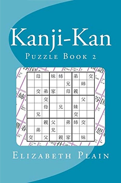 Kanji-Kan: Puzzle Book 2-..