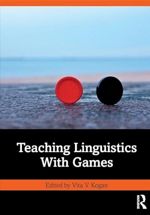 Teaching Linguistics With Games-..