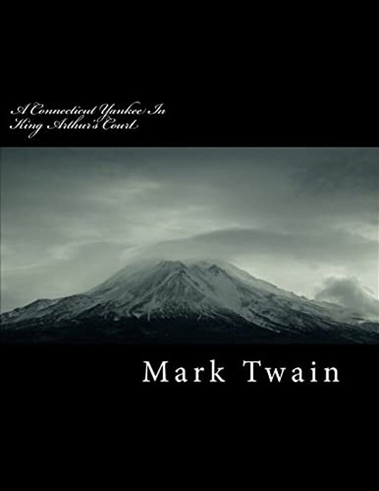 A Connecticut Yankee In King Arthur's Court-..