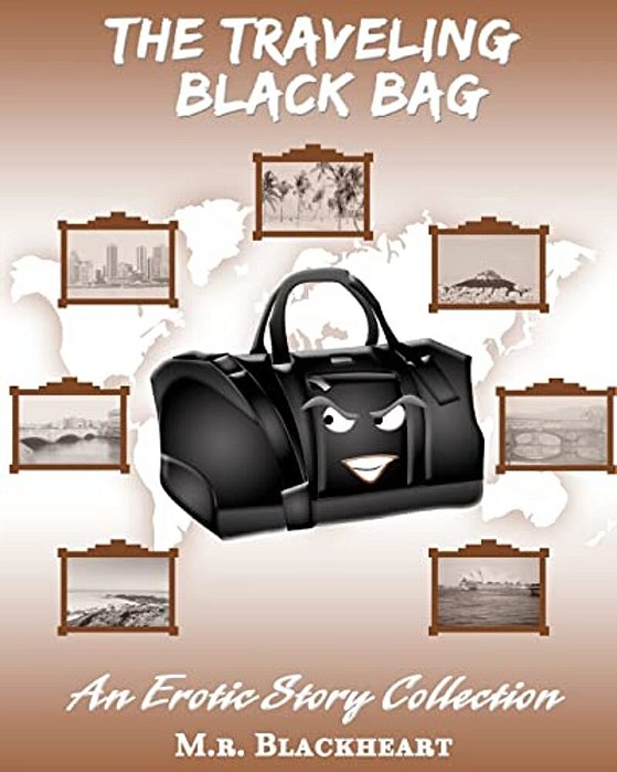 The Traveling Black Bag An Erotic Story Collection-..