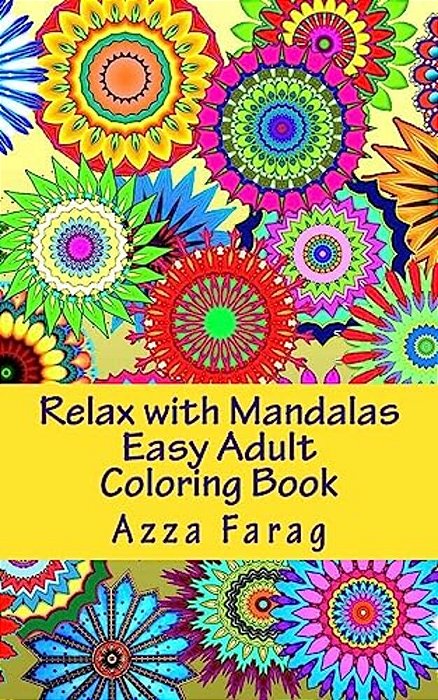 Relax With Mandalas: Adult Coloring Book-..