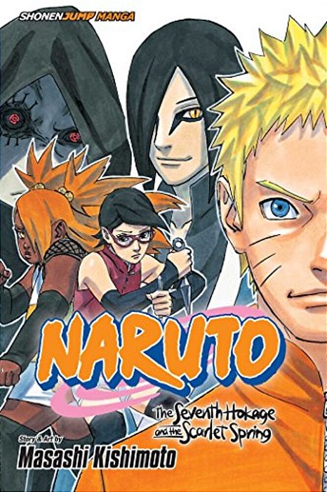 Naruto: The Seventh Hokage And The Scarlet Spring-..