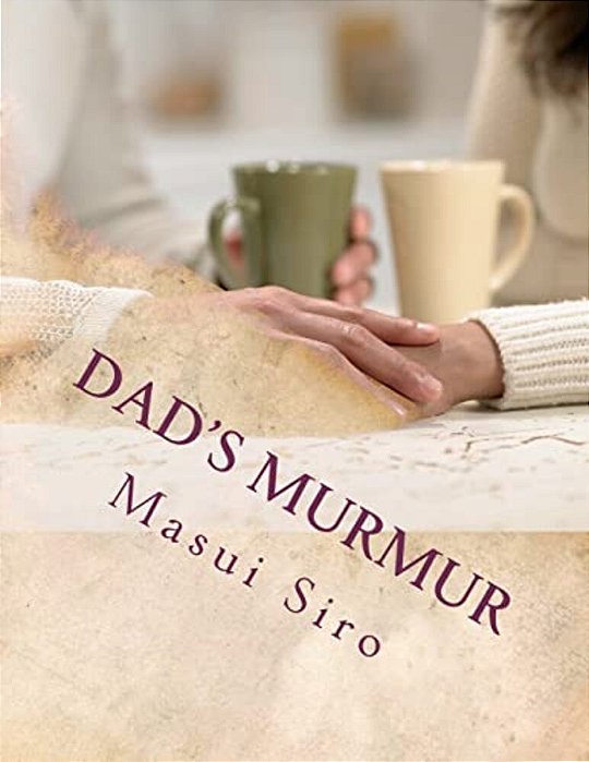Dad's Murmur-..