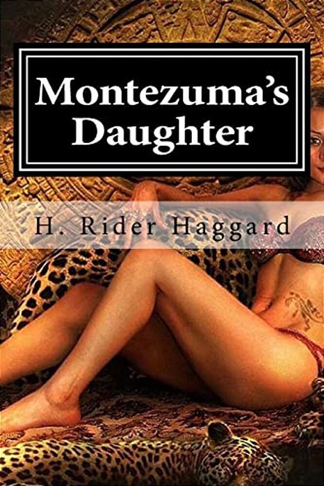 Montezuma's Daughter-..