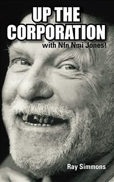 Up The Corporation! With Nfn Nmi Jones-..