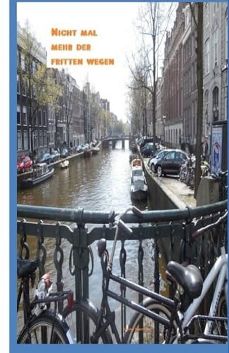 Nicht Mal Mehr Der Fritten Wegen-..