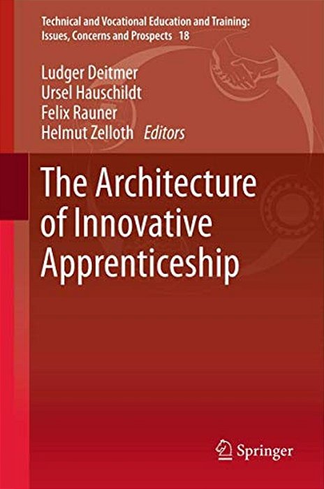 The Architecture Of Innovative Apprenticeship-..