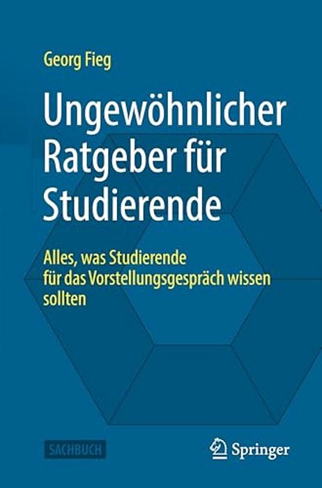 Ungewöhnlicher Ratgeber Für Studierende: Alles, Was Studierende Für Das Vorstellungsgespräch Wissen Sollten-..