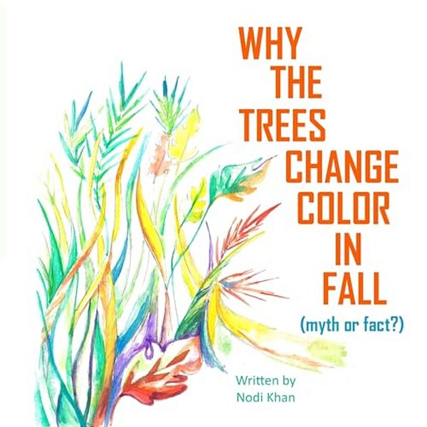 Why The Trees Change Color In Fall: Myth Or Fact?-..