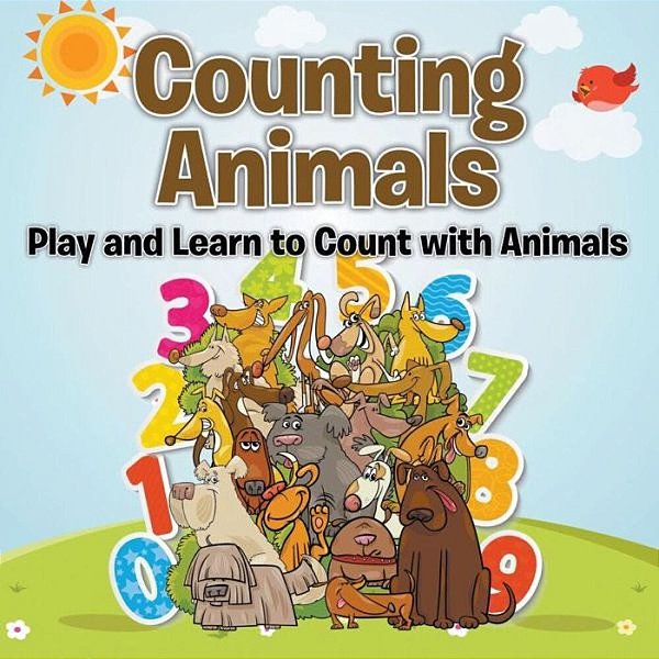 Counting Animals: Play And Learn To Count With Animals-..